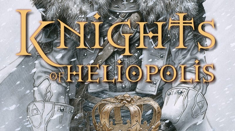 The Knights of Heliopolis
