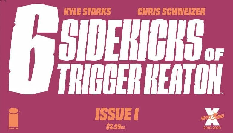 The Six Sidekicks of Trigger Keaton