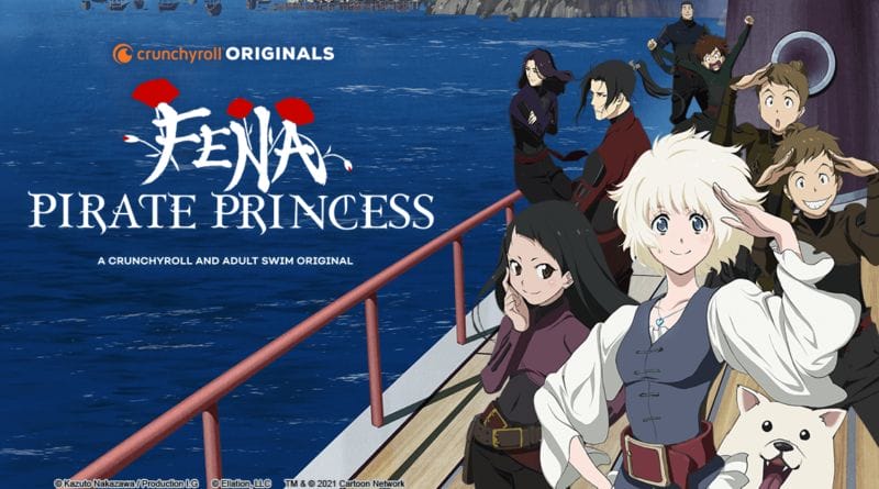 Fena: Pirate Princess Crunchyroll Adult Swim The Nerdy Basement