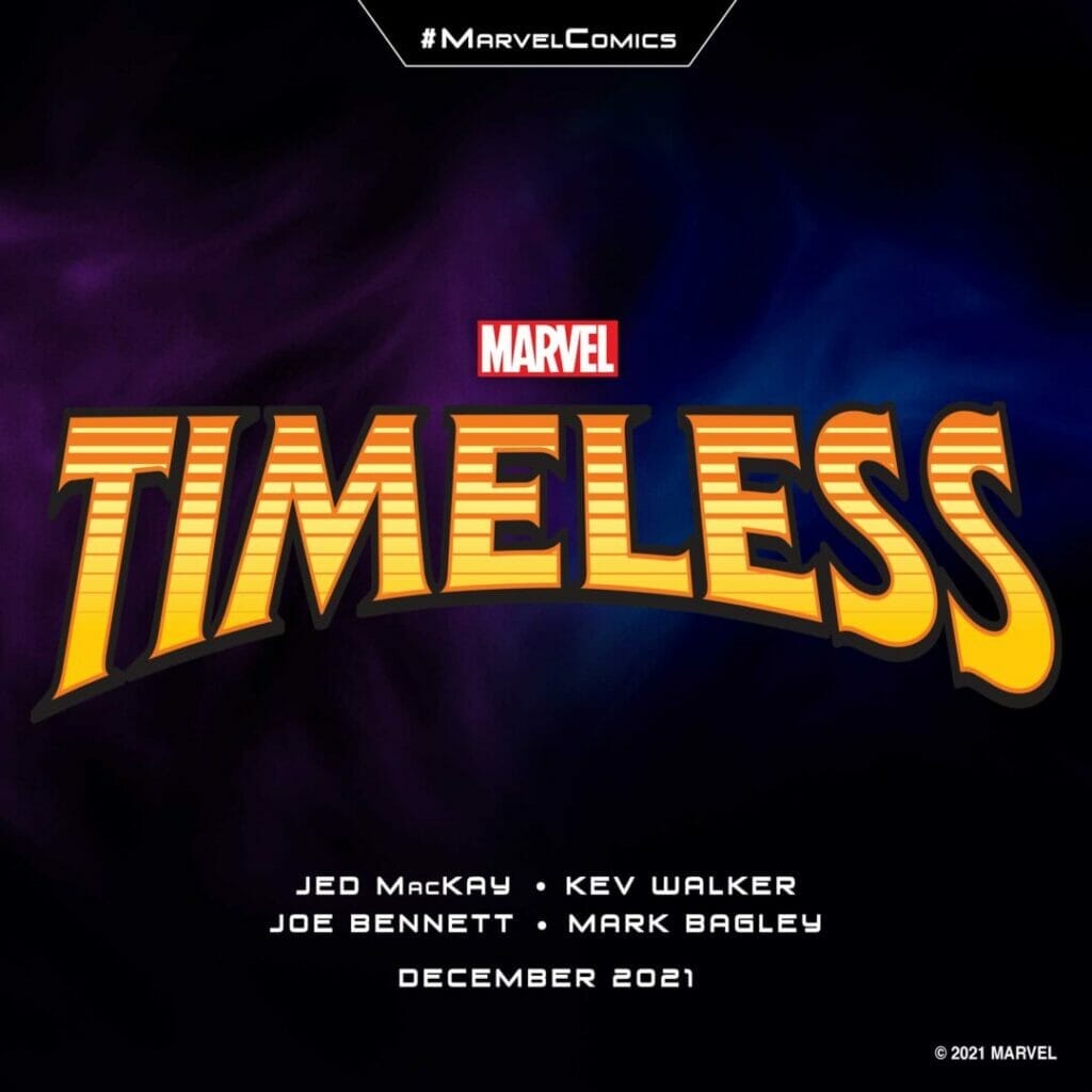 Marvel Comics "Timeless" The Nerdy Basement