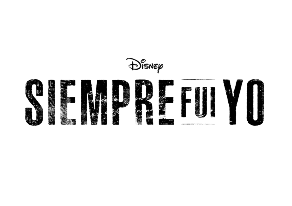 Siempre Fui Yo Disney Plus The Nerdy Basement