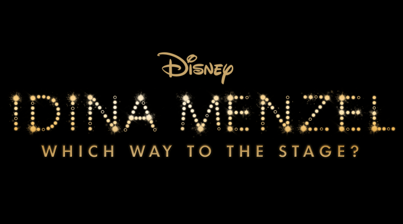 Idina Menzel: Which Way To The Stage Disney Plus The Nerdy Basement