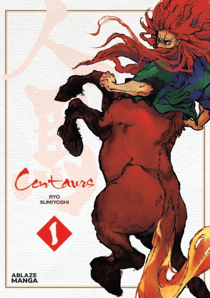 Centaurs Volume 1 ABLAZE May 2023 Solicitations The Nerdy Basement