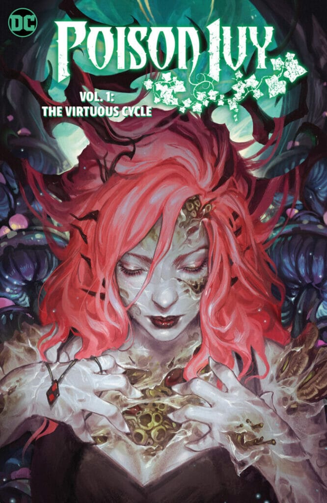 DC Comics Poison Ivy Vol. 1 Virtuous Cycle HC The Nerdy Basement