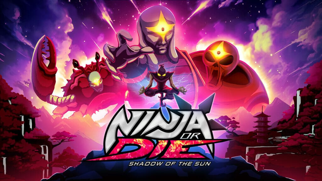 Ninja or Die: Shadow of the Sun now available Worldwide on PC -- The Nerdy Basement
