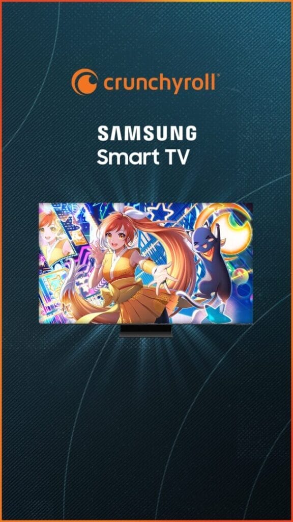 You Can Now Stream Crunchyroll on Your Samsung Smart TV The Nerdy Basement